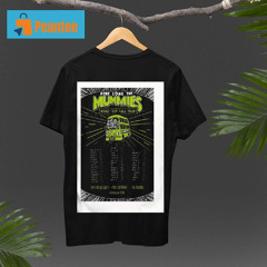 Here Come The Mummies Road Trip Fall Tour 2024 Poster Shirt