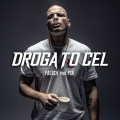 Droga to cel