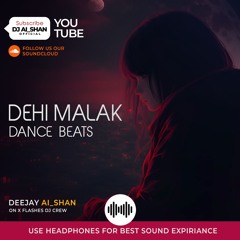 Dehi Malak wage Dance Remix | Dj Ai_Shan On X flashes Crew