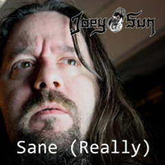 Sane (Really)