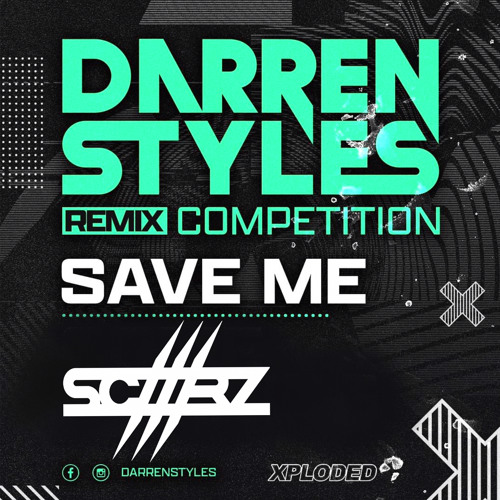 Darren Styles - Save Me ( SCAARZ Remix )
