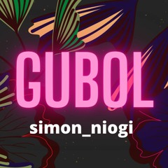 Gubol _/|\_ simonniogi