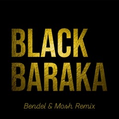 Free Download: Enzo Siffredi X BAQABO - BLACK BARAKA (Bendel & Mosh Remix)