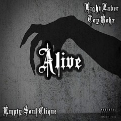 Light Zaber - Alive (feat ToyBokz)