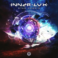 Inner Lux - Star Debris l Out Friday on Maharetta Records