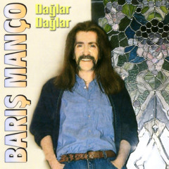 Dağlar Dağlar (1. Versiyon)