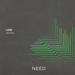 PREMIERE: LUME - Ascend