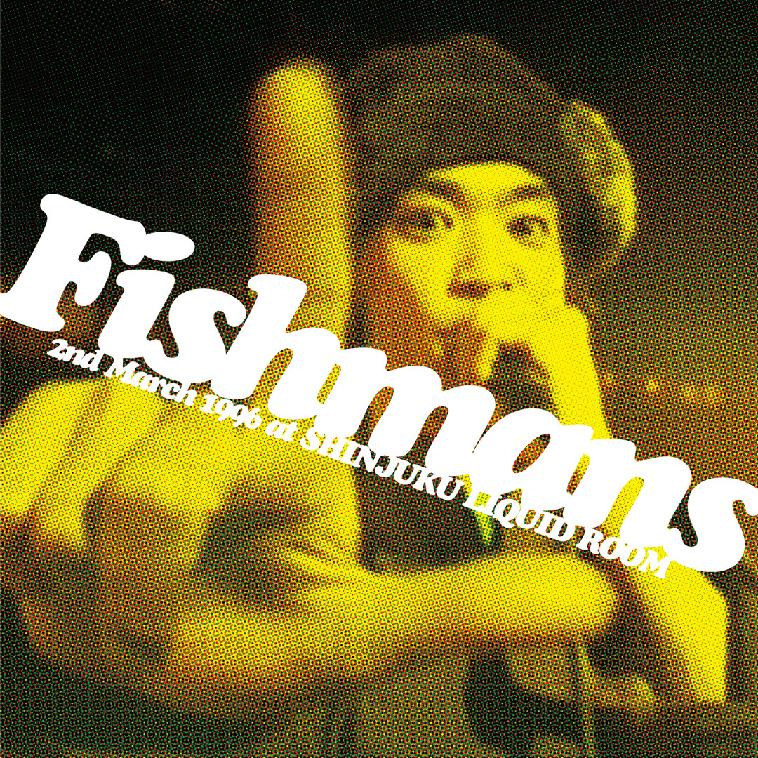 Fishmans いかれたbaby / blue summer (live) Fishmans - いかれたBaby / Blue Summer (Live Ver.) (1993