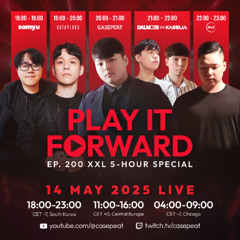 Play It Forward Ep. 200 XXL 5-Hour Special [Trance & Progressive] by Casepeat & DJs - 05/14/25 LIVE