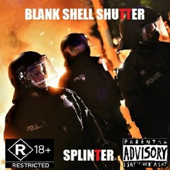 Blank Shell Shutter