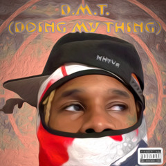 D.M.T. (Prod By. Gho$t+Bink+Ash+Cap)