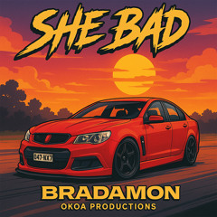 She Bad