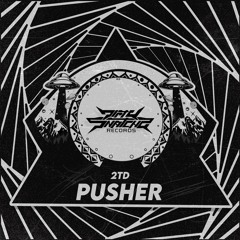 2TD - Pusher