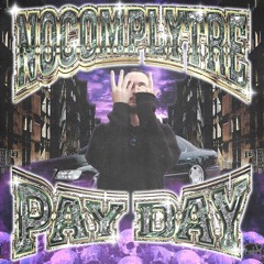 PAY DAY EP (FULL STREAM)