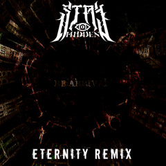 Code Pandorum - Eternity [Stay Hidden Remix]