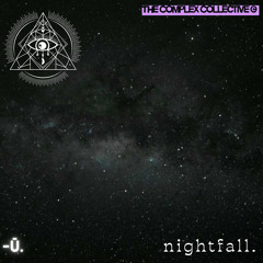 Nightfall.