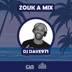 DJ DAVE971 - EMISSION ZOUKAMIX 08012021