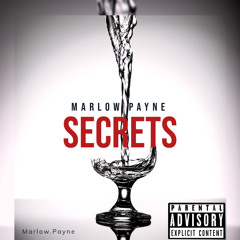 Marlow Payne - Sercets (prod. BIGHOMIE!)  (Mixed & Master) WAV