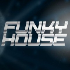Funky House Mix 001
