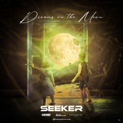 SEEKER - Dreams Of The Moon