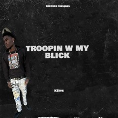 Baby9inec - Troopin Wit My Bllick