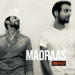 DHB Podcast #107 - Madraas