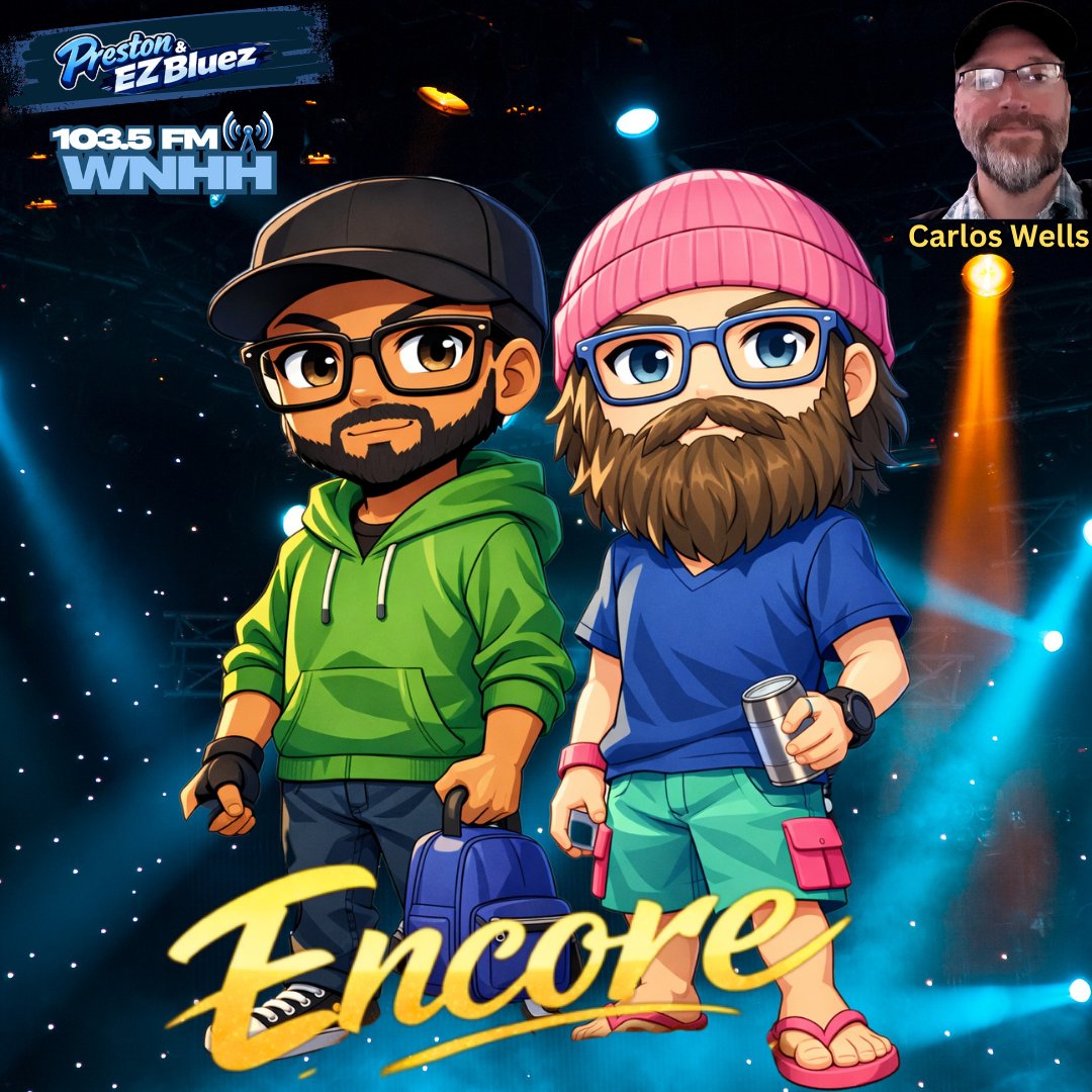 Preston & EZ BlueZ Carlos Wells (Encore) episode artwork