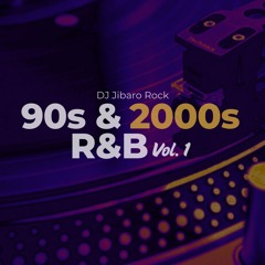 RnB 90s & 2000s Mixtape Vol.1