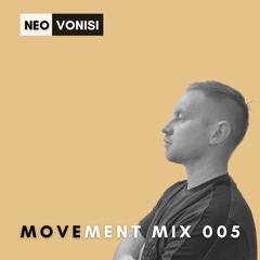 Movement Mix 005