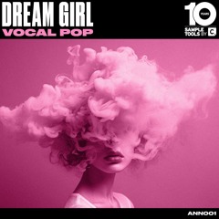 Dream Girl Vocal Pop - Full Demo (Sample Pack)