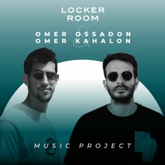 HipHopSet #1 by Omer Ossadon & Omer Kahalon For Locker Room