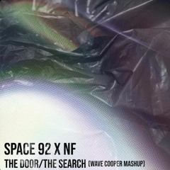 THE DOOR/THE SEARCH [Wave Cooper Mashup] (TIK TOK) FREE DL