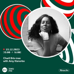 Charli Brix Takeover: Amy Kisnorbo - 15 December 2023