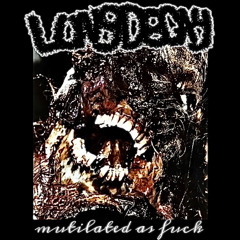 mutilated as fuck