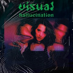 visual hallucination