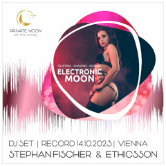 Electronic Moon - DJ Stephan Fischer & Ethicsson @ U1 UNDERGROUND - VIENNA @ Oktober 2023
