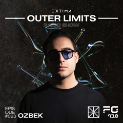 Outer Limits Radio Show 024 - OZBEK
