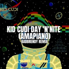 Day 'N' Nite (AMAPIANO BRENDY edit))
