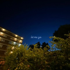 let me go