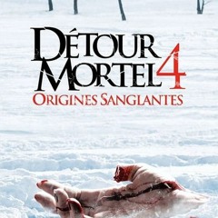 dko[720p-1080p] Détour mortel 4 : Origines sanglantes (4K complet français)