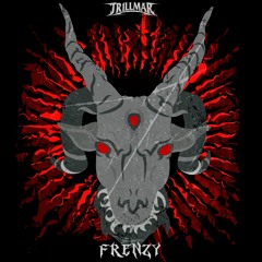 TR1LLMAR - FRENZY [FREE DOWNLOAD]