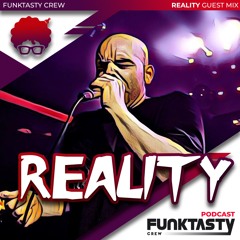 FunkTasty Crew #141 · Reality - Guest Mix