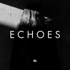 Echoes | Future Garage Mix
