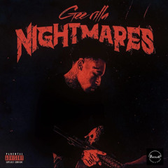 Gee Rilla - Nightmares