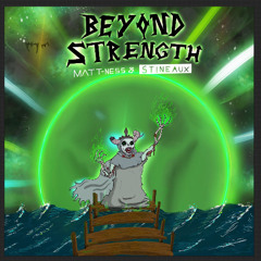 Stineaux & Matt-Ness - beyond strength