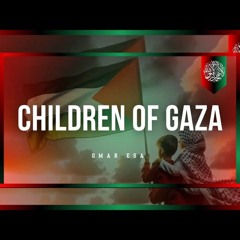 Children of Gaza  by Omar Esa
