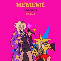MEMEME - 100 GECS [remix] Prod. Jack Jeter | @anotherhomerun