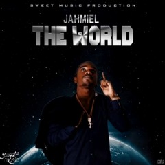 Jahmiel - The World _ Apr 2020