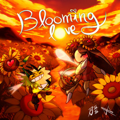 BLOOMING LOVE