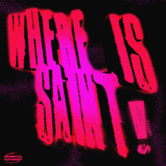 Where Is Saint!